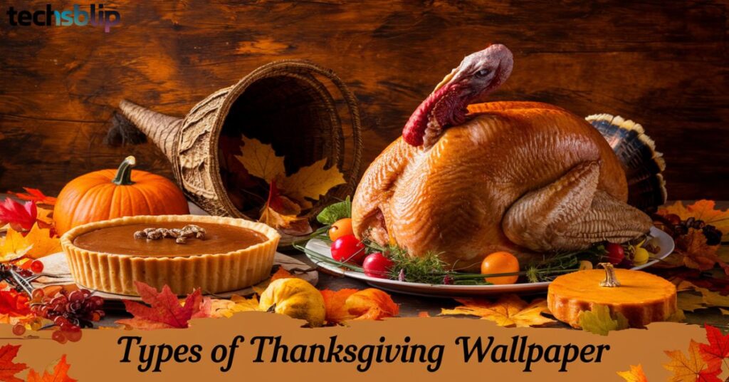 Types of Thanksgiving Wallpaper