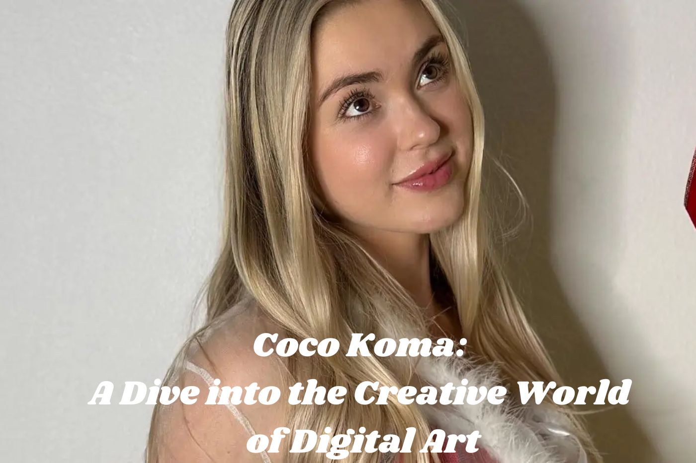 Coco Koma: A Dive into the Creative World of Digital Art