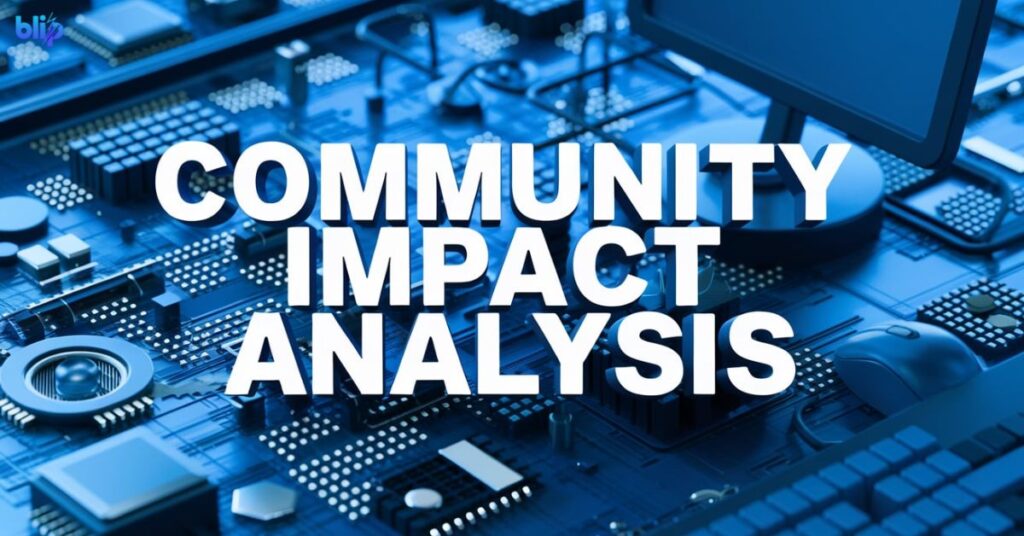 Community Impact Analysis