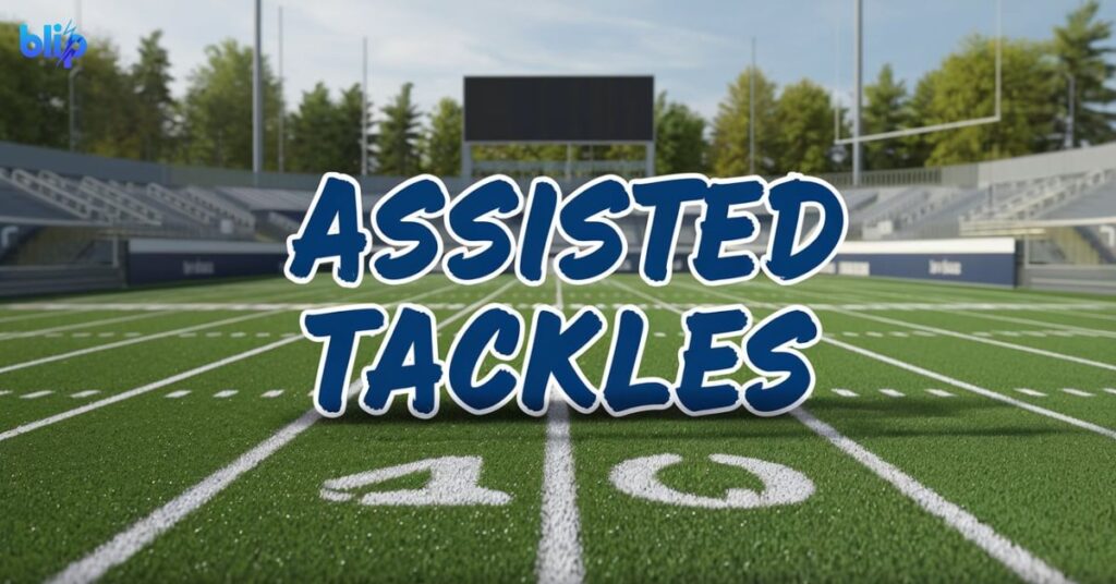 Assisted Tackles