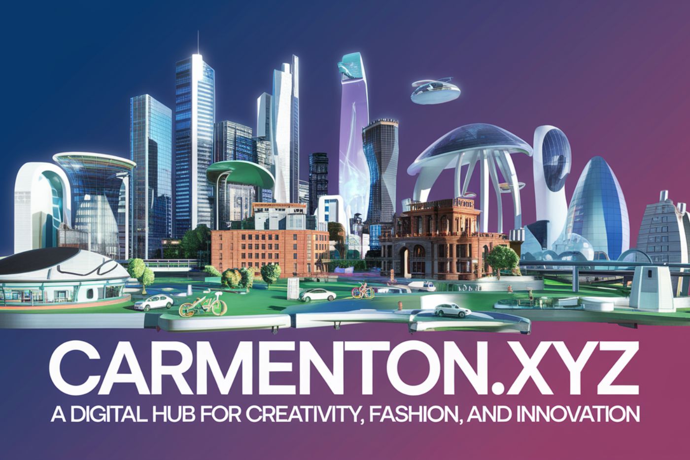 Carmenton.xyz: A Digital Hub for Creativity, Fashion, and Innovation